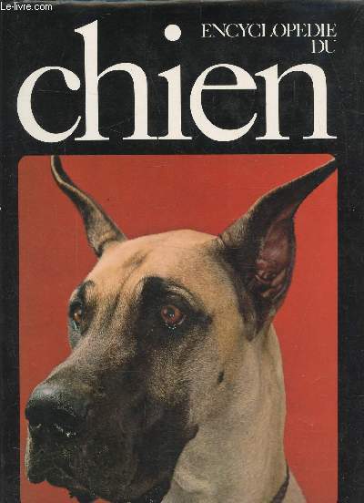 Encyclopdie du chien, volume premier, les races canines