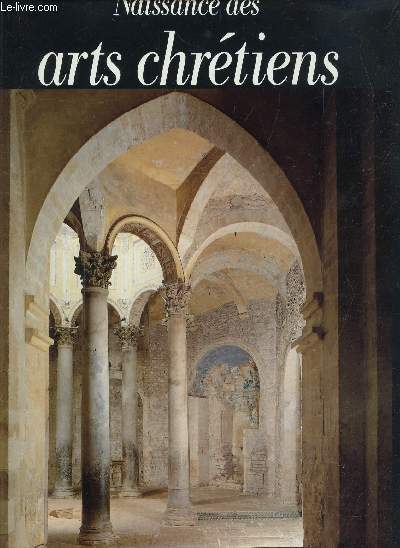 Naissance des arts chrtiens, atlas des monuments palochrtiens de la France