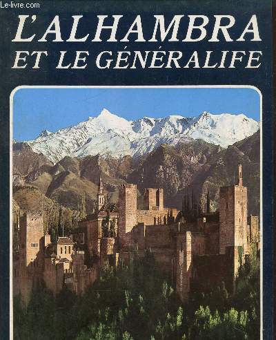 L'alhambra et le Gnralife