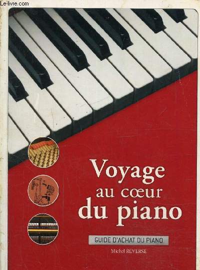 Voyage au coeur du piano, guide d'achat du piano
