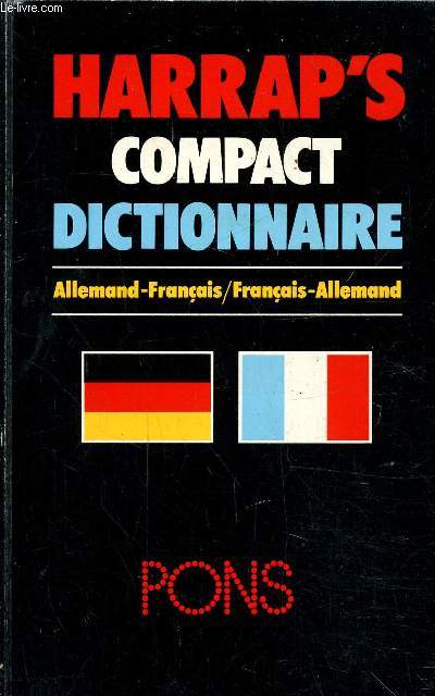 Harrap's compact dictionnaire allemanr-franais / franais-allemand