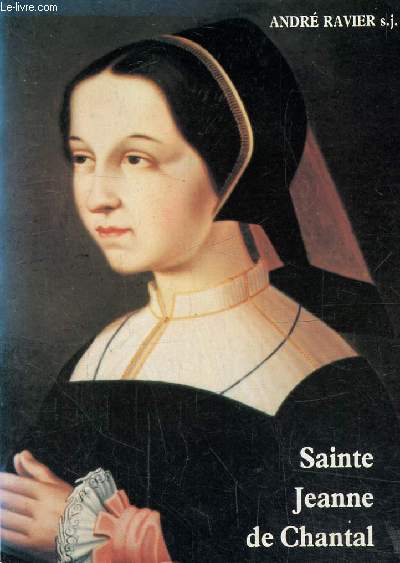 Jeanne-Franoise Fremyot, Baronne de Chantal, Sa race et sa grce