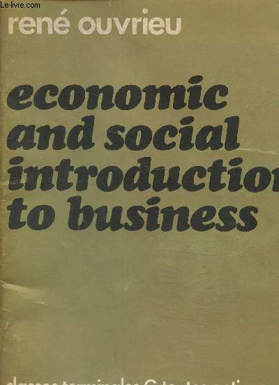 economic and social introduction to business- Classes terminales G toutes options