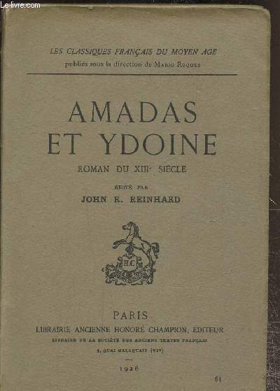 Amadas et Ydoine, Roman du XIIIe sicle