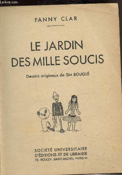 Le jardin des mille soucis