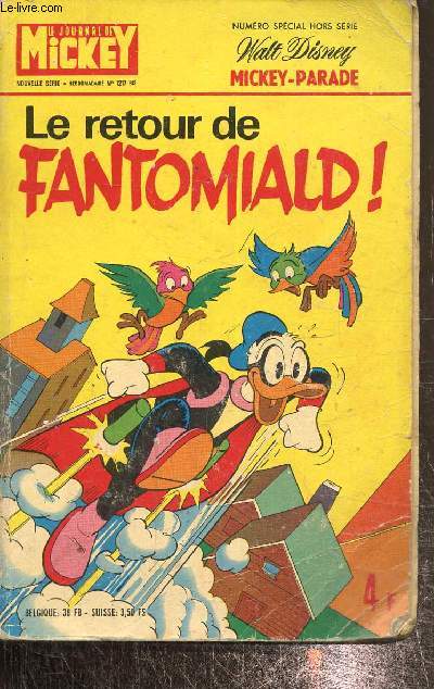 Mickey parade- Le journal de Mickey N0 1217 bis : Le retour de Fantomiald !