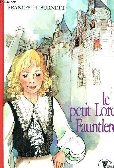 Le petit lord Fauntleroy, collection Vermeille