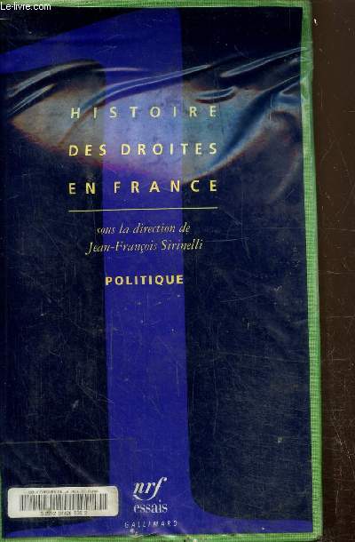 Histoire des droites en France, tome 1