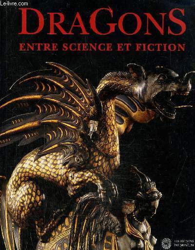 Dragons- Entre science et fiction