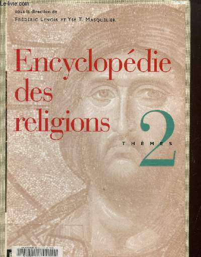 Encyclopdie des religions, Thmes 3