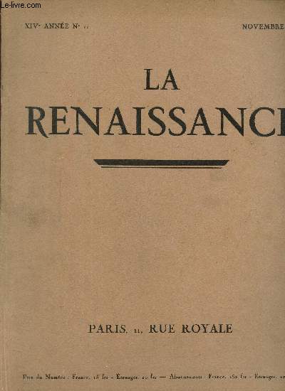 La renaissance, XIVe anne N 7, juillet 1930- L'art et la crise mondiale- Les bustes de M.A. Collot- Le berceau de Gil Blas.