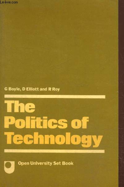 The politics of technology
