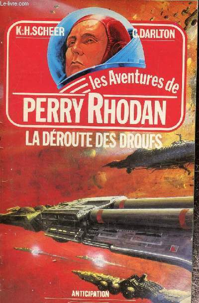 Les aventures de Perry Rhodan : La droute des droufs