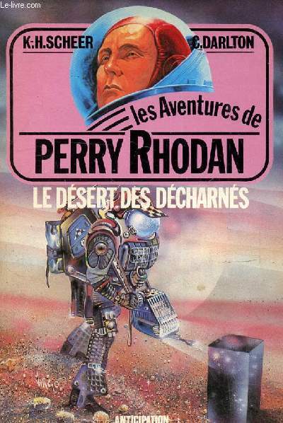 Les aventures de Perry Rhodan : le dsert des dcharns