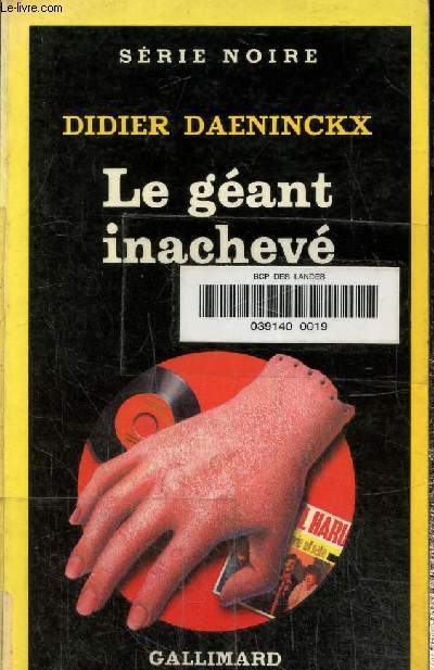 Le gant inachev.Collection srie noire N1956