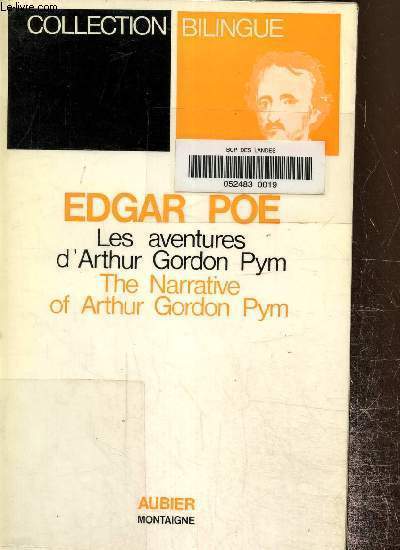 Les aventures d'Arthur Gordon Pym- The narrative of Arthur Gordon Pym, collection bilingue