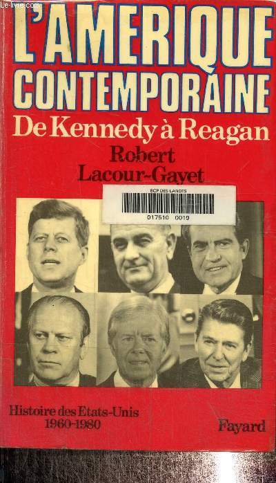 L'Amrique contemporaine - De Kennedy  Reagan