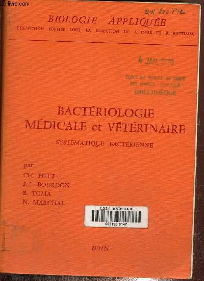 Bactriologie mdicale et vtrinaire.
