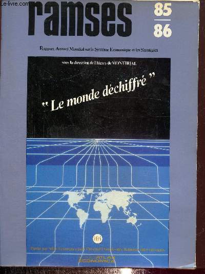Ramses 85/86. Rapport annuel mondial sur le systme conomique et les stratgies.