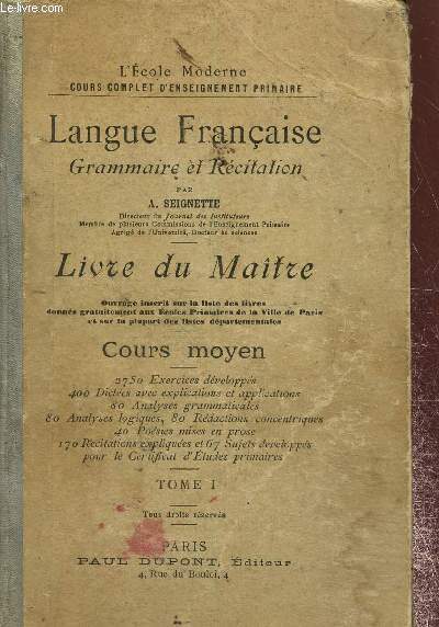 Langue franaise grammaire et rcitation. Livre du matre. Cours moyen Tome I