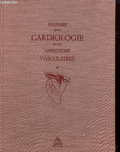 Histoire de la cardiologie et des affections vasculaires