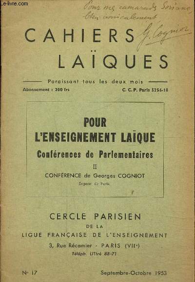 Cahiers laiques n 17, septembre, octobre 1953. Pour l'enseignement laique confrences de parlementaires II Confrence de Georges Cogniot