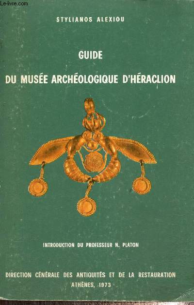 Guide du muse archologique d'Hraclion