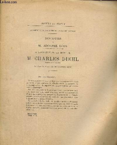 Tir  part du discours de M.Adolphe Lods  l'occasion de la mort de M.Charles Diehl, lu dans la sance du 10 novembre 1944