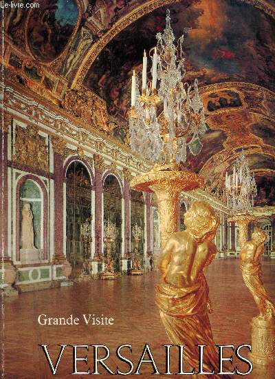 Versailles grande visite