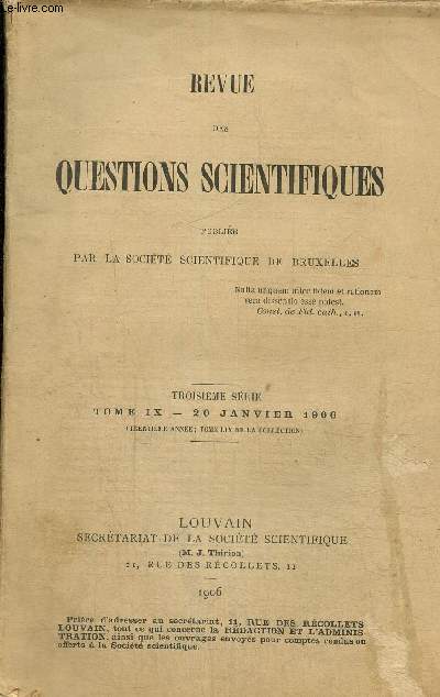 Revue des questions scientifiques, troisime srie Tome IX, 20 janvier 1906