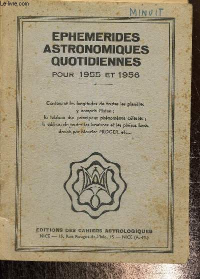 Ephemerides astronomiques quotidiennes pour 1955 et 1956