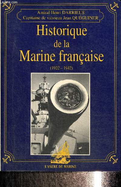 Historique de la Marine franaise (1922-1942)