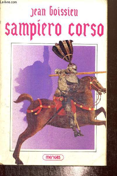 Sampiero corso, roman historique