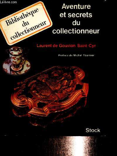 Aventure et secrets du collectionneur (Collection 