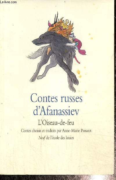 Contes russes d'Afanassiev : L'Oiseau de feu
