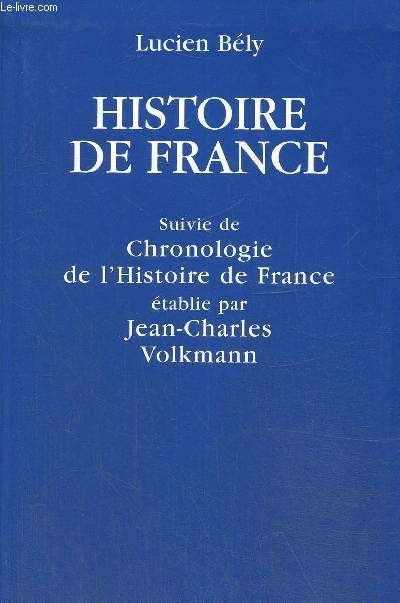 Histoire de France, suivie de Chronologie de l'Histoire de France