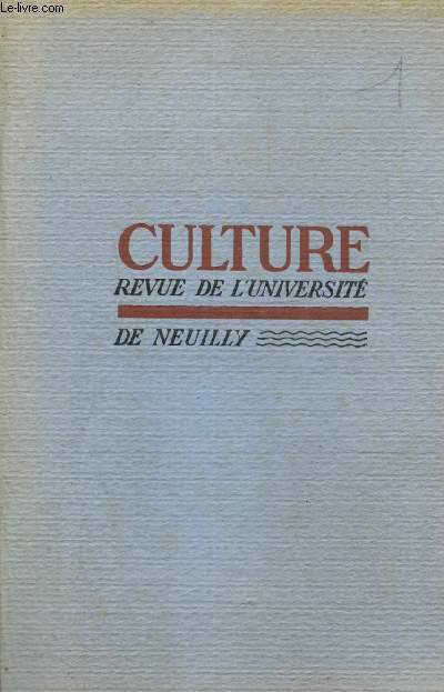 Culture, revue de l'Universit de Neuilly, n6 (mars 1938)