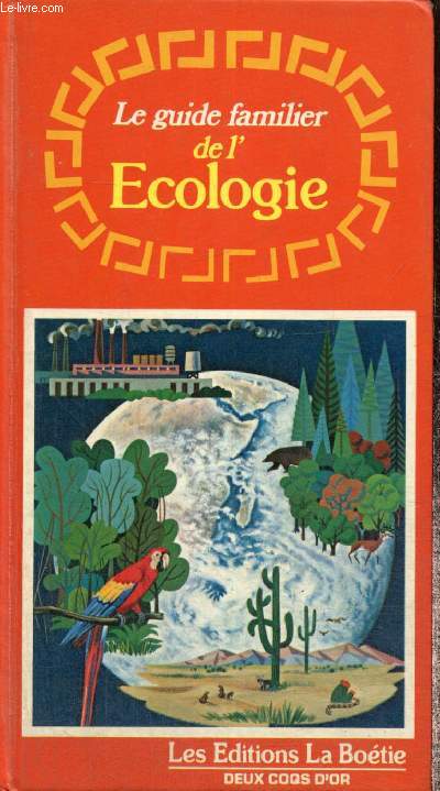Le guide familier de l'Ecologie