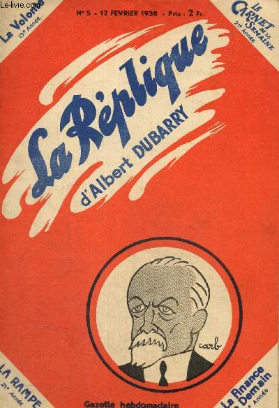 La Rplique d'Albert Dubarry, n5 (12 fvrier 1938) : Le scandale de la 