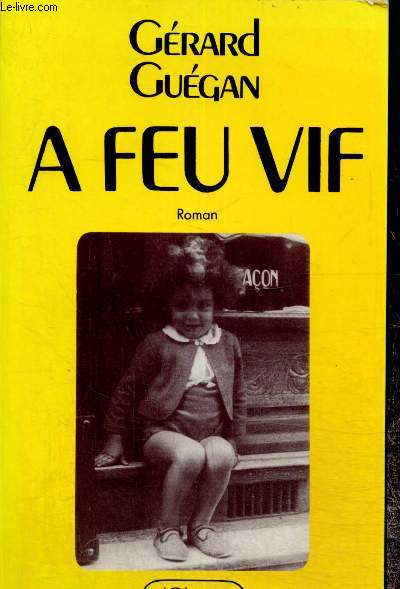 A feu vif