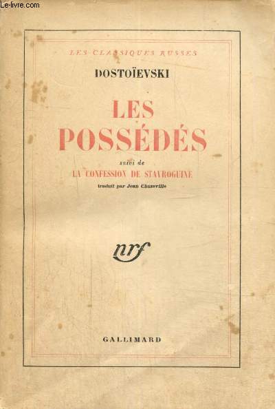 Les Possds, suivi de La confession de Stavroguine (Collection 