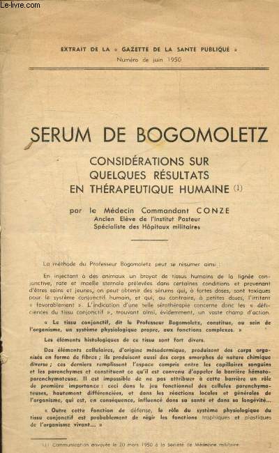 Srum de Bogomoletz - Considrations sur quelques rsultats en thrapeutique humaine - Extrait de la Gazette de la Sant Publique (juin 1950)