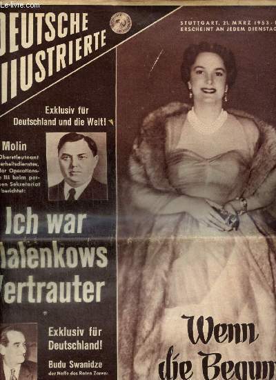 Deutsche Illustrierte, n12 (21 mars 1953) : Wenn die Begum lchelt / Ich war Malenkows Vertrauter / Mein Onkel Joseph Stalin / Lili und der kleine Knig / Per Anhalter durch die Sdsee /...