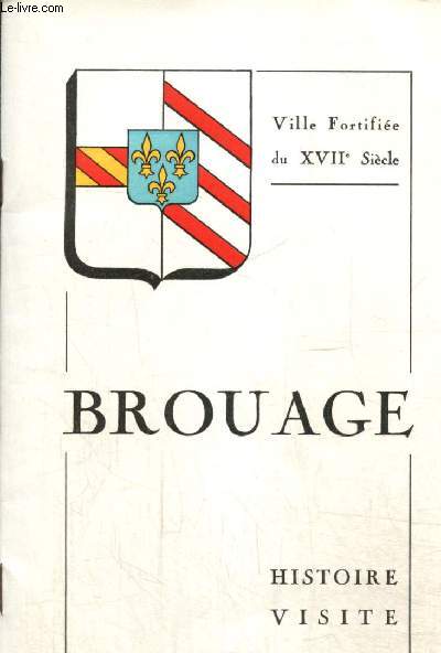 Brouage - Ville fortifie du XVIIe sicle - Histoire, visite