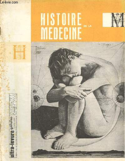Histoire de la Mdecine - 16e anne (avril 1967) : Le personnage du mdecin dans 