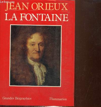 La Fontaine, ou La vie est un conte (Collection 