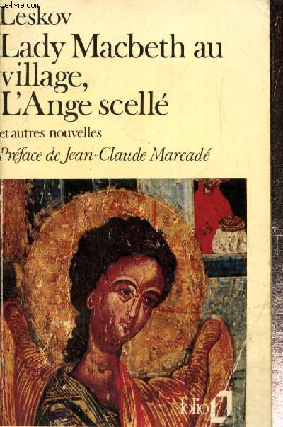 Lady Macbeth au village, L'Ange scell, Le Vagabond enchant, Le Chasse-Diable (Collection 