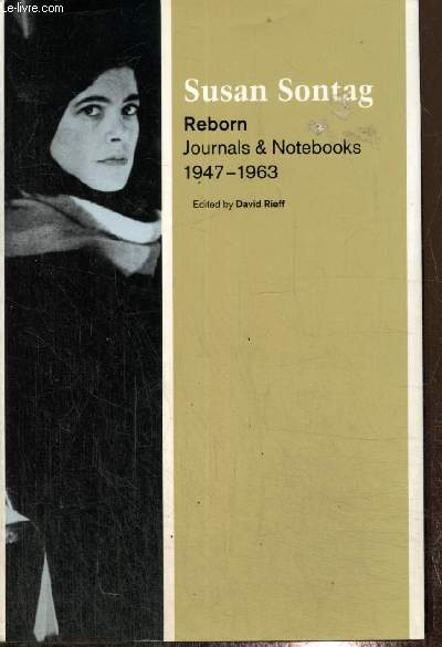 Reborn - Journals & Notebooks 1947-1963