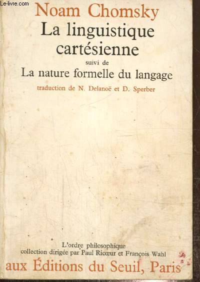 La linguistique cartsienne, suivi de La nature formelle du langage