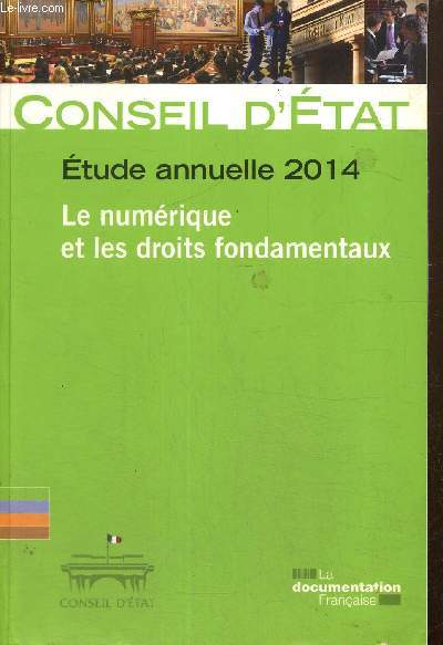 Etude annuelle 2014 : Le numrique et les droits fondamentaux (Collection 